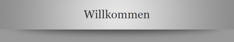 Willkommen